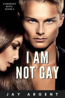 Book cover for I Am Not Gay