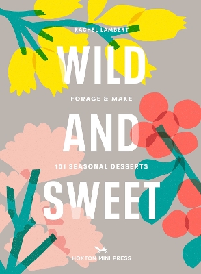 Book cover for Wild and Sweet