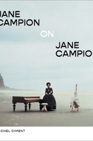 Cover of Jane Campion on Jane Campion