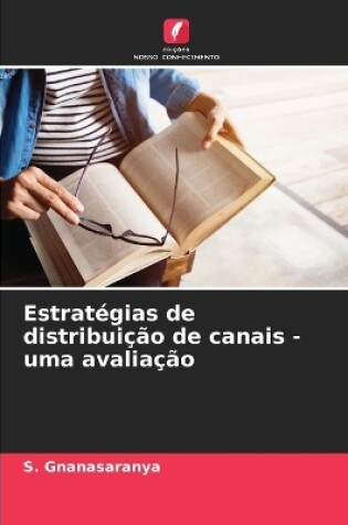 Cover of Estratégias de distribuição de canais - uma avaliação