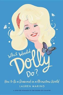 Book cover for What Would Dolly Do?