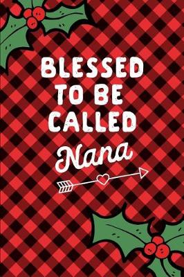 Book cover for Blessed to Be Called Nana