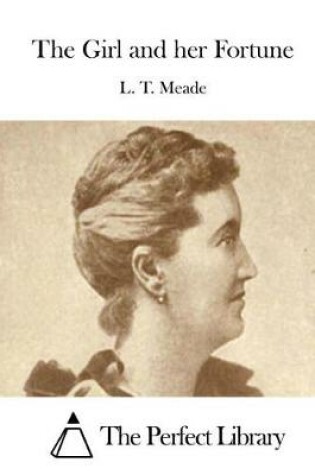 Cover of The Girl and her Fortune
