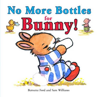 Book cover for No More Bottles for Bunny!