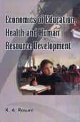 Book cover for Ecoomics of Education, Health and Human Resource Development