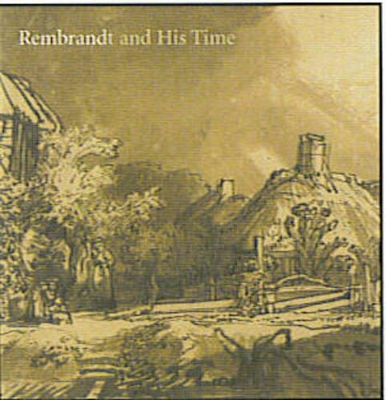 Book cover for Rembrandt and His Time: Masterworks from the Albertina, Vienna