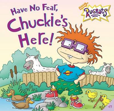Book cover for Have No Fear, Chuckie's Here!