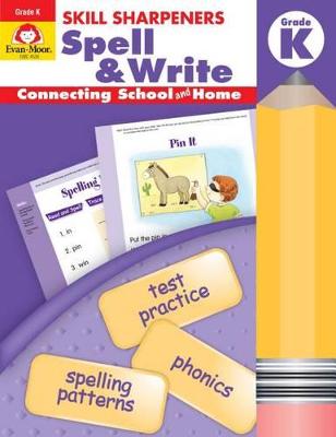 Cover of Skill Sharpeners Spell & Write Grade K