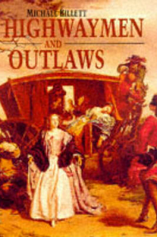 Cover of Highwaymen and Outlaws