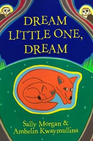 Cover of Dream Little One, Dream