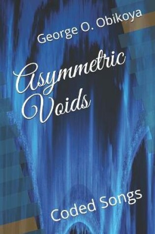 Cover of Asymmetric Voids