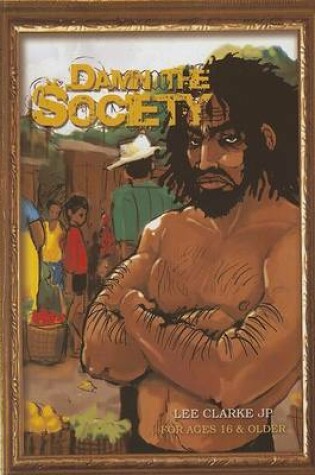 Cover of Damn the Society