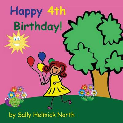 Book cover for Happy Fourth Birthday! (girl version)