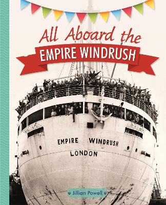 Book cover for Reading Planet KS2 - All Aboard the Empire Windrush - Level 4: Earth/Grey band