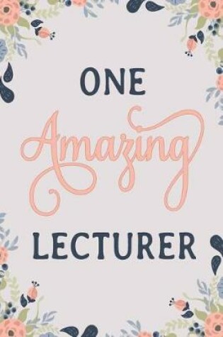 Cover of One Amazing Lecturer