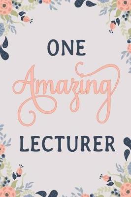 Book cover for One Amazing Lecturer