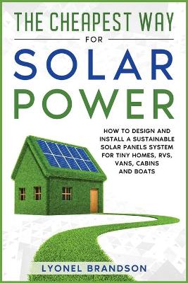Book cover for The Cheapest Way for Solar Power