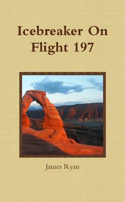 Book cover for Icebreaker On Flight 197