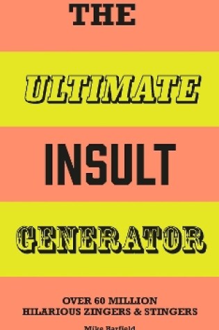 Cover of The Ultimate Insult Generator