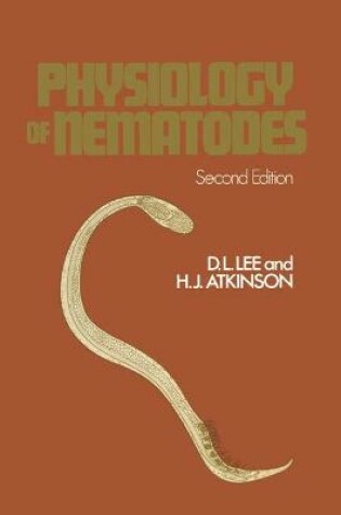 Cover of Physiology of Nematodes