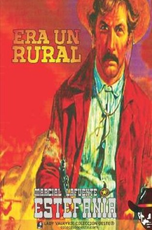 Cover of Era un rural (Colección Oeste)