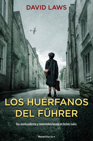 Cover of Los huérfanos del Führer / The Fuhrer's Orphans