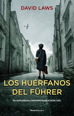Book cover for Los huérfanos del Führer / The Fuhrer's Orphans