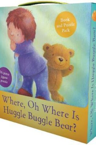 Cover of Where, Oh Where Is Huggle Buggle Bear? Book and Puzzle Pack