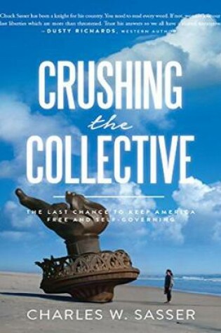 Cover of Crushing the Collective