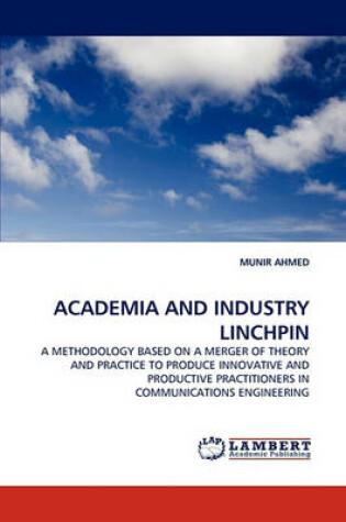 Cover of Academia and Industry Linchpin