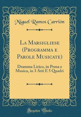 Book cover for La Marsigliese (Programma E Parole Musicate)