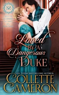 Cover of Loved by a Dangerous Duke