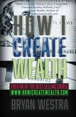 Book cover for How I Create Wealth