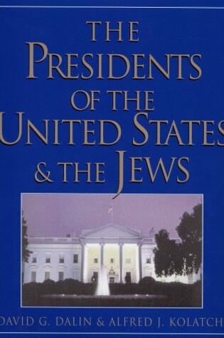 Cover of The Presidents of the United States and the Jews