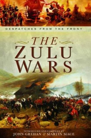 Cover of Zulu Wars: Despatches from the Front