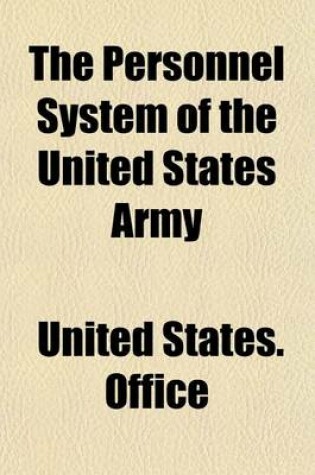 Cover of The Personnel System of the United States Army