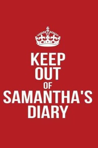 Cover of Keep Out of Samantha's Diary