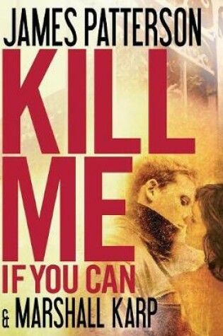 Cover of Kill Me If You Can