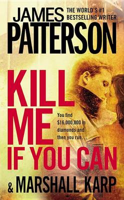 Book cover for Kill Me If You Can