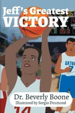 Cover of Jeff's Greatest Victory