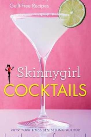 Cover of Skinnygirl Cocktails