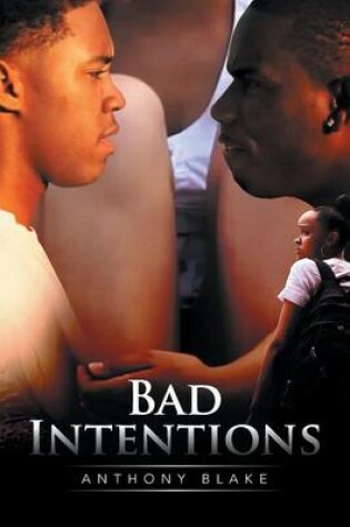 Cover of Bad Intentions