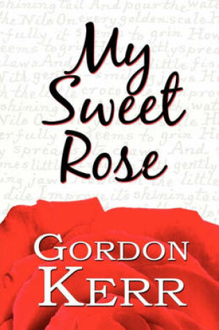 Cover of My Sweet Rose