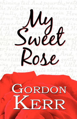 Book cover for My Sweet Rose