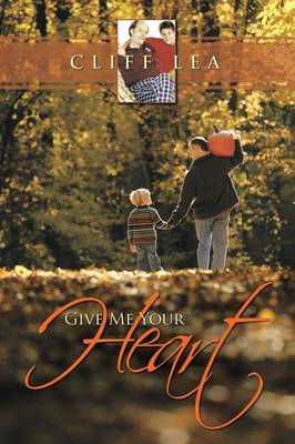 Book cover for Give Me Your Heart