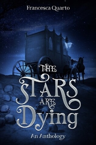 Cover of The Stars Are Dying