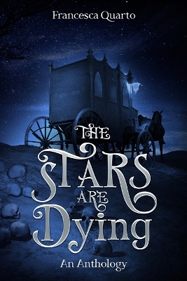 Book cover for The Stars Are Dying