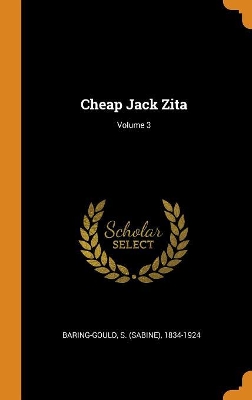 Book cover for Cheap Jack Zita; Volume 3