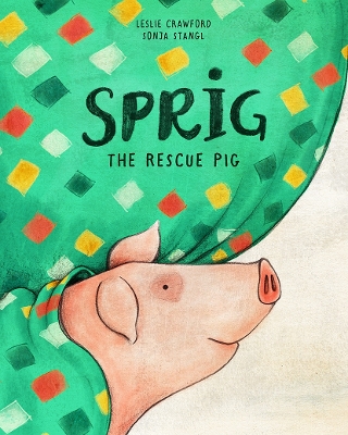 Book cover for Sprig the Rescue Pig