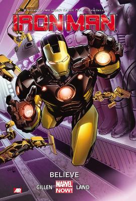 Book cover for Iron Man Volume 1: Believe (marvel Now)